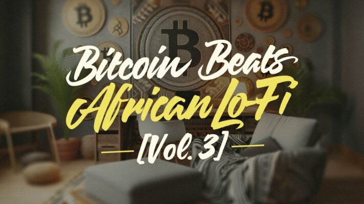 African Lo-Fi Beats for a Bitcoin Journey🎧 [Vol 3] 🌍💰