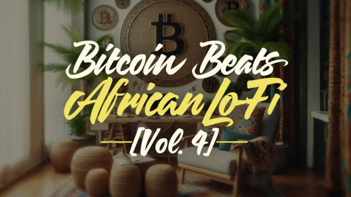 African Lo-Fi Beats for a Bitcoin Journey🎧 [Vol 4] 🌍💰